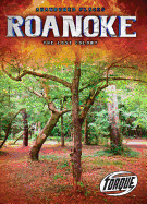 Roanoke: The Lost Colony