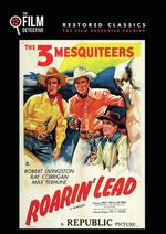 Roarin' Lead - Mack Wright; Sam Newfield