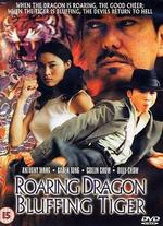 Roaring Dragon, Bluffing Tiger - Kant Leung