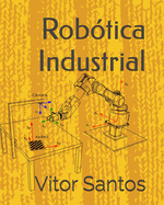 Robtica Industrial