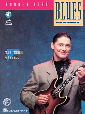 Robben Ford: Blues for Guitar - Ford, Robben (Composer)
