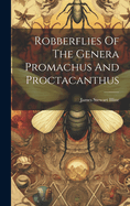 Robberflies Of The Genera Promachus And Proctacanthus