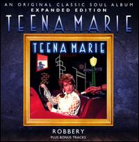 Robbery - Teena Marie