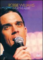 Robbie Williams: Live at the Albert - Hamish Hamilton