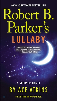 Robert B. Parker's Lullaby - Atkins, Ace