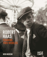 Robert Haas: Framing Two Worlds