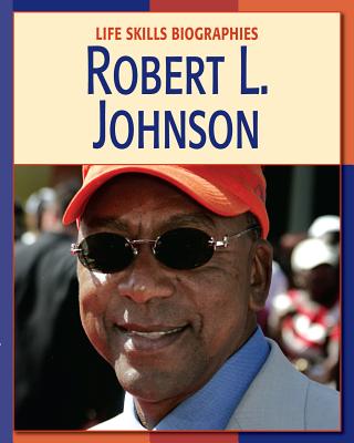 Robert L. Johnson - Buckley, Annie, and Butler, John Sibley (Consultant editor)