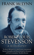 Robert Louis Stevenson: A Biography