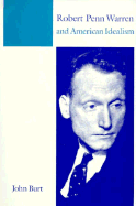 Robert Penn Warren and American Idealism