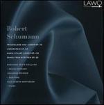 Robert Schumann: Frauenliebe und Leben, Op. 42; Liederkreis, Op. 24; Maria Stuart Lieder, Op. 135