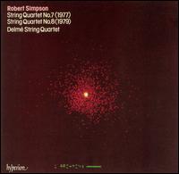 Robert Simpson: String Quartets Nos. 7 & 8 - Delme String Quartet