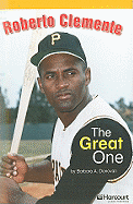 Roberto Clemente: The Great One