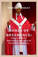 Robes of Reverence