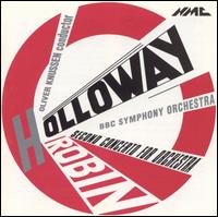 Robin Holloway: Second Concerto for Orchestra - BBC Symphony Orchestra; Oliver Knussen (conductor)