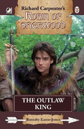 Robin of Sherwood - The Outlaw King