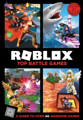 Roblox Top Battle Games - Official Roblox Books (Harpercollins)