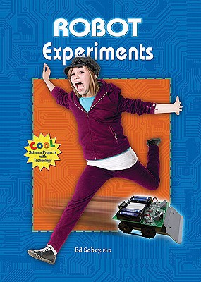 Robot Experiments - Sobey Ph D, Ed