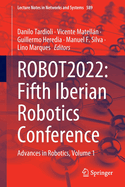 ROBOT2022: Fifth Iberian Robotics Conference: Advances in Robotics, Volume 1