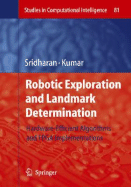 Robotic Exploration and Landmark Determination: Hardware-Efficient Algorithms and FPGA Implementations