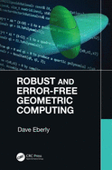 Robust and Error-Free Geometric Computing