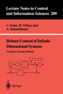 Robust Control of Infinite Dimensional Systems: Frequency Domain Methods