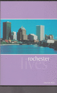 Rochester Lives