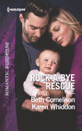 Rock-A-Bye Rescue: An Anthology