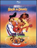 Rock-A-Doodle [Blu-ray] - Dan Kuenster; Don Bluth; Gary Goldman