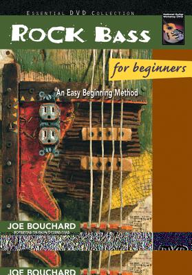 Rock Bass for Beginners: An Easy Beginning Method, DVD - Bouchard, Joe