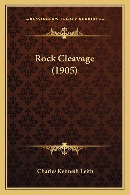 Rock Cleavage (1905) - Leith, Charles Kenneth