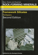 Rock Forming Minerals: Framework Silicates: Feldspars Vol 4A