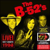 Rock N' Rockets: Live  - The B-52's