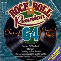Rock n' Roll Reunion: Class of 64 - Various Artists