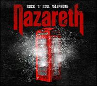 Rock N Roll Telephone [Deluxe Edition] - Nazareth