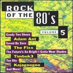 Rock of the '80s, Vol. 5
