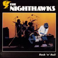 Rock & Roll - The Nighthawks