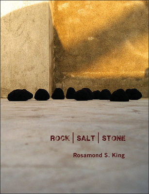 Rock|Salt|Stone - King, Rosamond