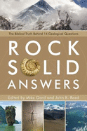 Rock Solid Answers: The Biblical Truth Behind 14 Geological Questions