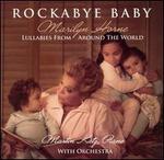Rockabye Baby: Lullabies From Around the World