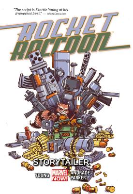 Rocket Raccoon Vol. 2: Storytailer - Young, Skottie, and Andrade, Filipe (Artist), and Parker, Jake (Artist)