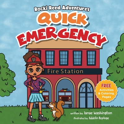 Rocki Reed Adventures Quick Emergency - Washington, and Reploge, Addelin