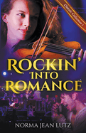 Rockin' Into Romance