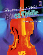 Rockin' Out with Blues Fiddle - Book/Online Audio - Lieberman, Julie Lyonn