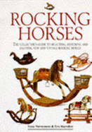 Rocking Horses: A Collector's Guide