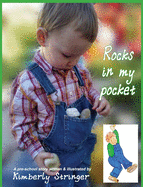 Rocks In My Pocket: A Pre-School Story
