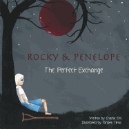 Rocky and Penelope: The Perfect Exchange