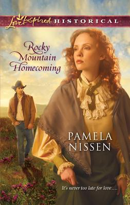Rocky Mountain Homecoming - Nissen, Pamela