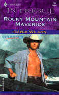 Rocky Mountain Maverick Colorado Confidential