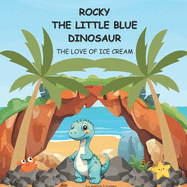 Rocky the Little Blue Dinosaur: ernie the friendly bumble bee stories