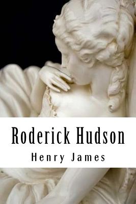 Roderick Hudson - James, Henry